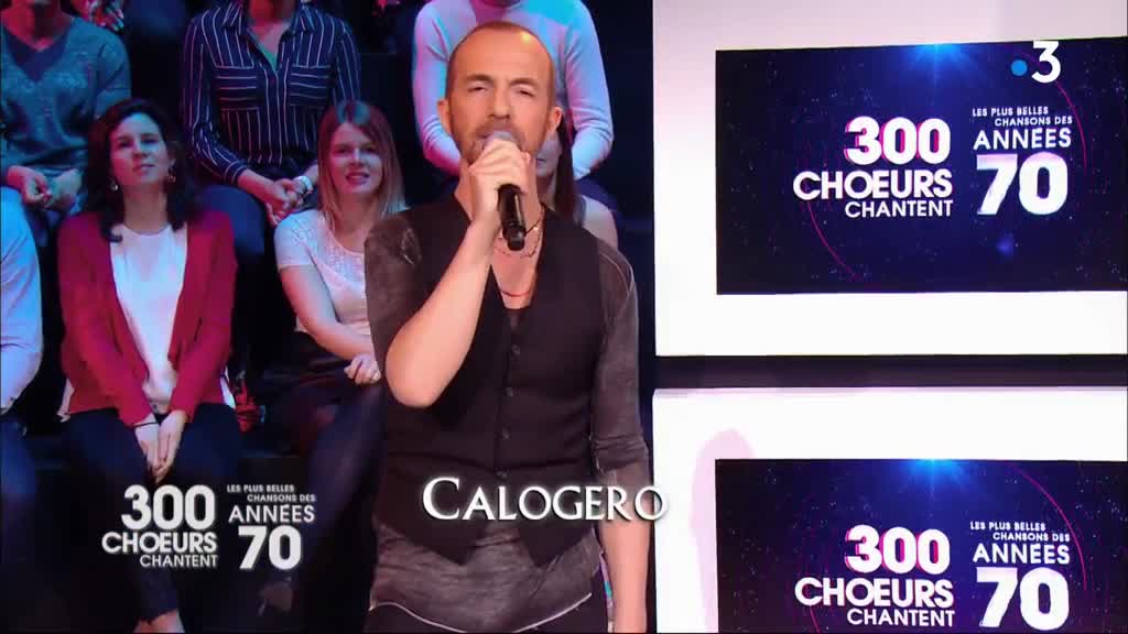 Media Calogero 300 choeurs chantent les plus belles chansons des années 70